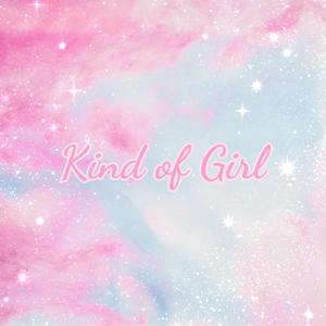 Kind of Girl