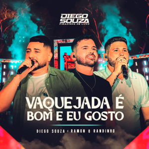 Vaquejada é Bom e Eu Gosto (Ao Vivo)