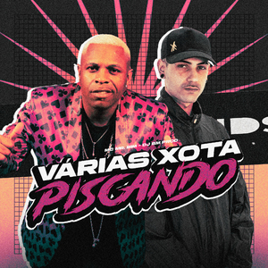 Várias Xota Piscando