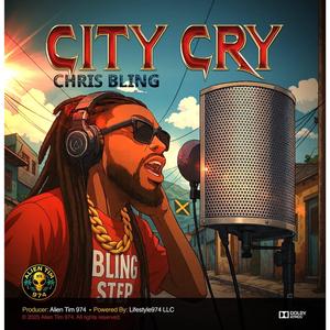 City Cry (feat. Chris Bling)
