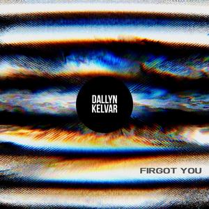 Forgot You