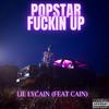 LIL LYCAIN - /PoPstar****inup/ (feat. CAIN)