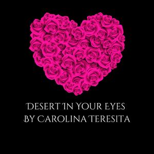 Desert In Your Eyes