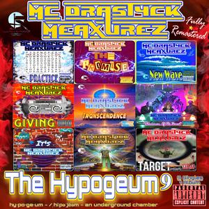 It's MC Drastyck Meaxurez