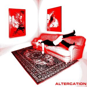 Altercation