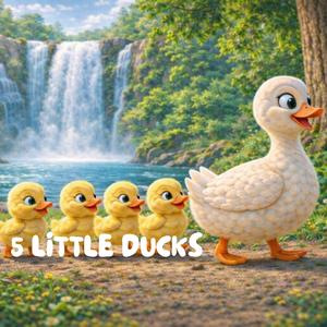 5 Little Ducks