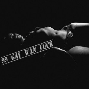 99 Gal Wan ****