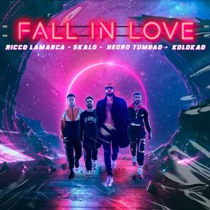 Fall in Love (feat. Negro Tumbao, Ricco Lamarca & Skalo)