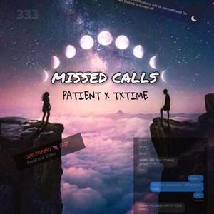 MISSED CALLS