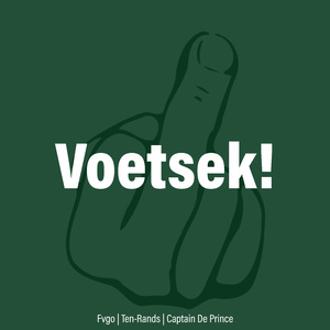 Voetsek!