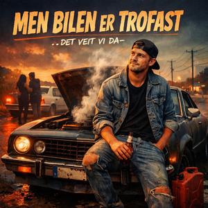 Bilen er trofast