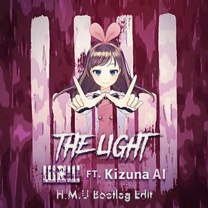 The Light (H.M.U Bootleg Edit)