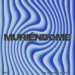 Muriéndome