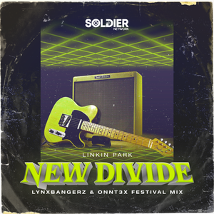 New Divide (Lynxbangerz & ONNT3X Festival Mix)