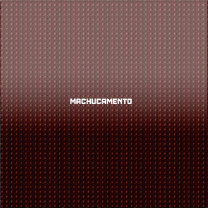 MACHUCAMENTO