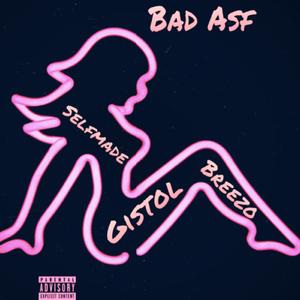 Bad Asf