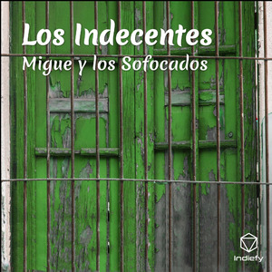 Los Indecentes