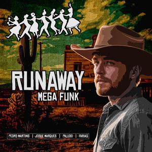 MEGA FUNK RUNAWAY