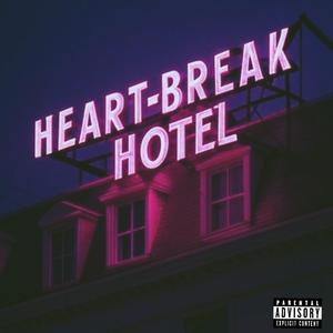 Heart-Break Hotel