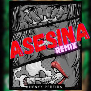 Asesina (Remix)