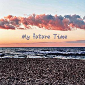 My future Time