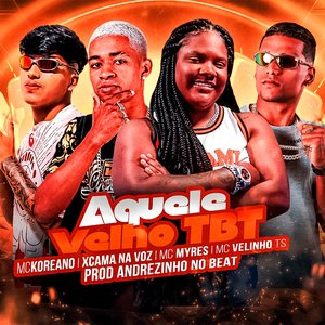 Aquele Velho Tbt