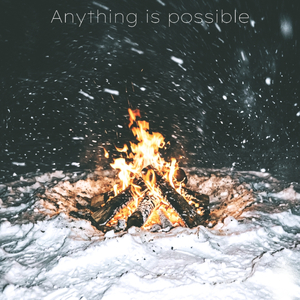 Anything is possible (ambient)