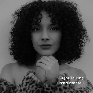 Sugar Talking (Instrumental)