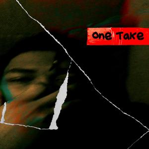 One Take