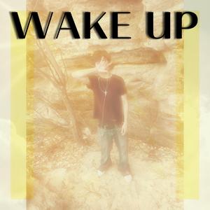 Wake Up