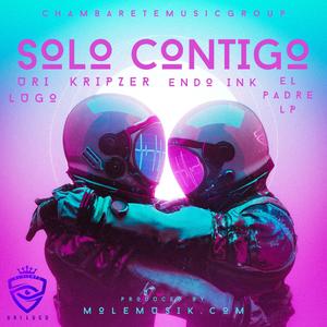 Solo Contingo (feat. El Padre Lp, Kripzer & Endo)