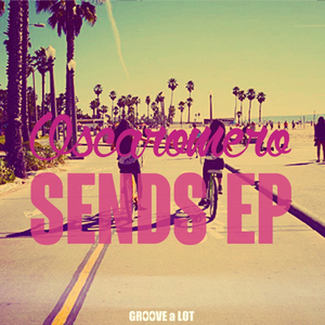 Sends (Original Mix)