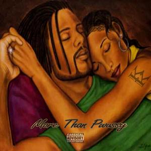 More than pwussy