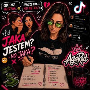 Jaka jestem? No jaka?