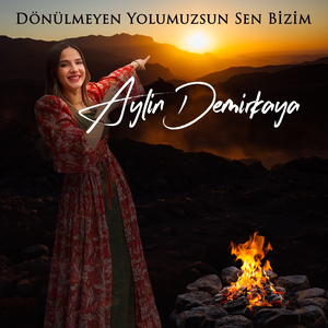 Dönülmeyen Yolumuzsun Sen Bizim