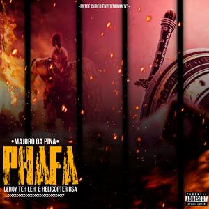 Phafa (feat. Leroy Teh Leh)