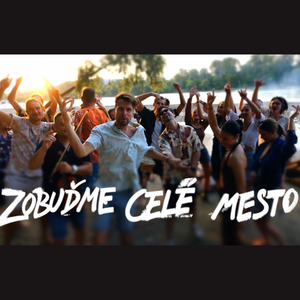 Zobuďme Celé Mesto!