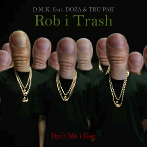Rob I Trash