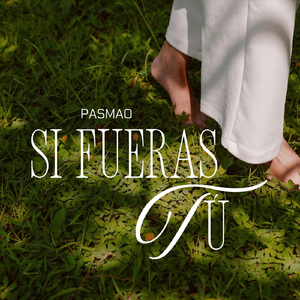 Si Fueras Tú