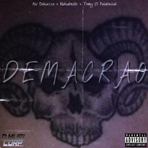 Demacrao (feat. Makabrillo & Tomy El Palabriiial)