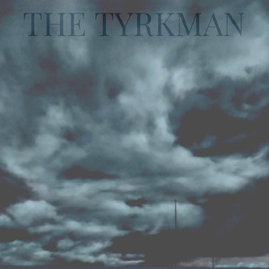 The Tyrkman