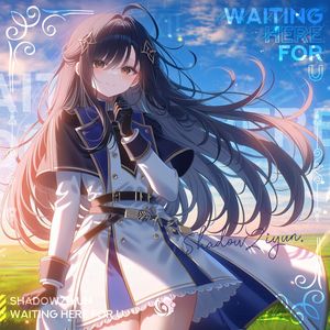 Waiting Here for U