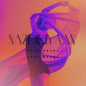 Nazdikiyaan Nazdikiyaan