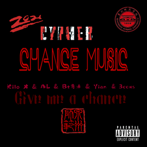 Chance Music 2021 cypher
