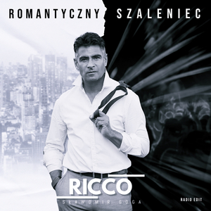 Romantyczny Szaleniec (Radio Edit)