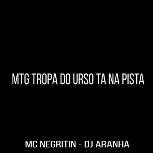 Mtg Tropa do Urso Ta na Pista