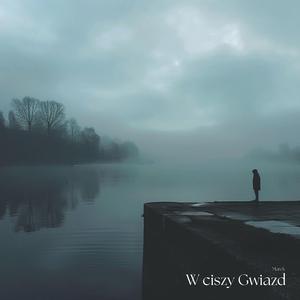W ciszy Gwiazd