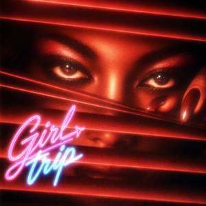 Girl Trip