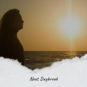 Neat Daybreak