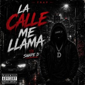 LA CALLE ME LLAMA